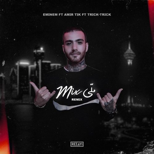 Amir Tik   –   Mix Meli